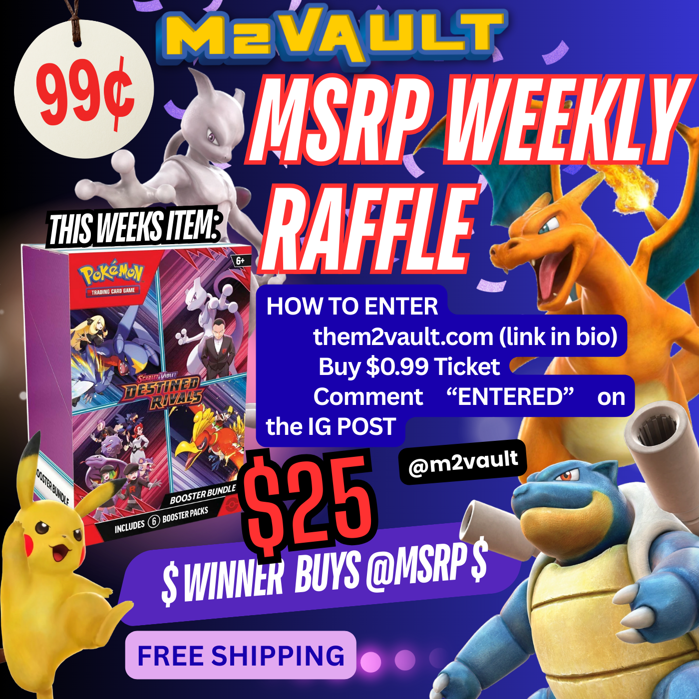 M2Vault Weekly Raffle – $0.99 Entry Ticket