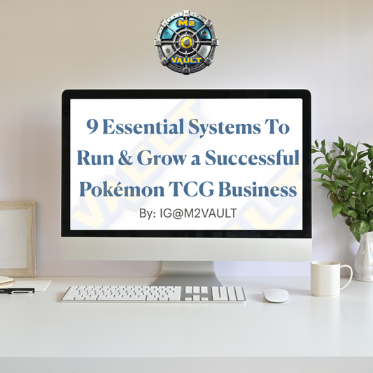 Essential Systems To Run & Grow a Pokémon TCG Business